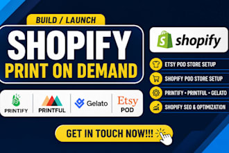 setup etsy pod, shopify pod store with printify, printful gelato and shopify seo