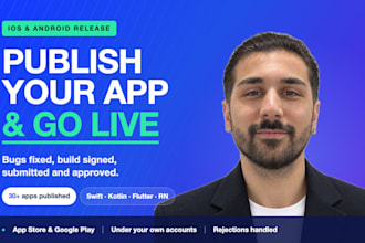 fix bugs and publish your ios or android app to app store and play store