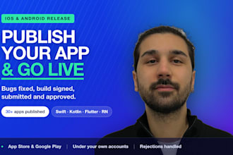 fix bugs and publish your ios or android app to app store and play store
