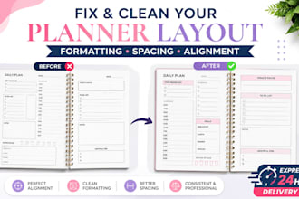 fix and clean your planner layout formatting spacing and alignment