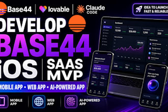 develop base44 ios saas mvp mobile app claude code web app lovabl base44 expert