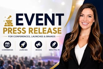 write an event press release for conferences, launches, and brands