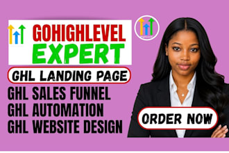 build gohighlevel sales funnel, ghl landing page, website and ghl automation