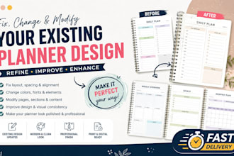 fix change and modify your existing planner design
