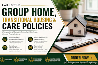 set up transitional housing, group home and care policies