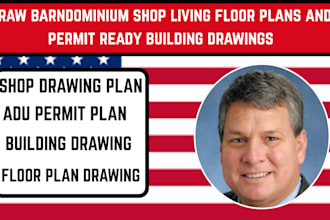 draw barndominium shop living floor plans and permit ready building drawings