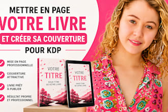 mettre en page votre livre et créer sa couverture pour KDP