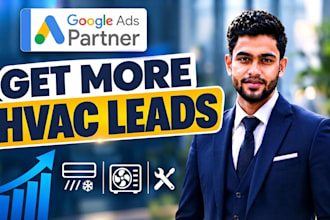 set up and optimize google ads for hvac lead generation