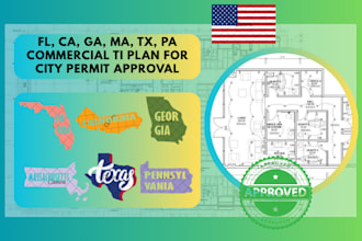 fl, ca, ga, ma, tx, pa commercial ti plan for city permit approval