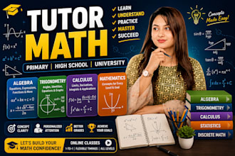 tutor math algebra trigonometry calculus for primary, high school and university