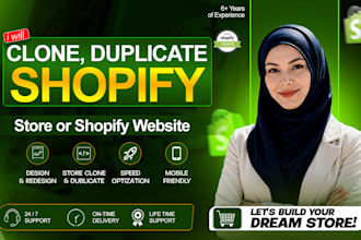 clone, redesign, duplicate shopify stores or build shopify website