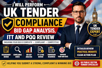 perform UK tender compliance, bid gap analysis, itt and pqq review