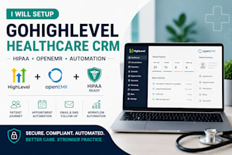 setup gohighlevel healthcare CRM hipaa openemr ehr integration hipaa automation