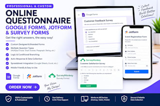 create online questionnaire, google forms, jotform and survey forms for you