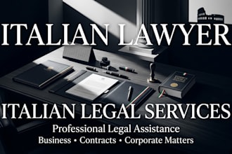 be your italian lawyer for italian legal services