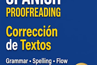 professionally proofread, edit,and correct your spanish text