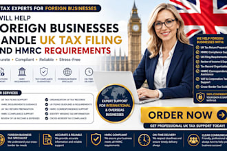 help foreign businesses handle UK tax filing and hmrc requirements
