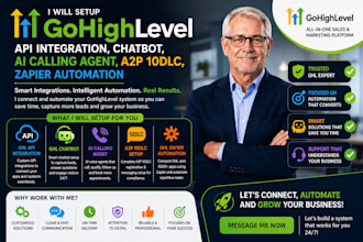 setup ghl api integration, ghl chatbot or ai calling agent, a2p 10dlc,ghl zapier
