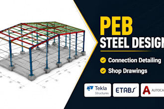 design peb steel structures and connection details in tekla or etabs
