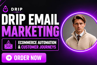 set up drip email marketing drip ecommerce automation customer journeys segment
