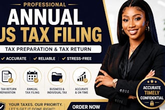 prepare and file US tax return, annual tax filing, and annual report