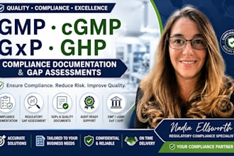 provide gmp cgmp gxp ghp compliance documents and regulatory gap assessments