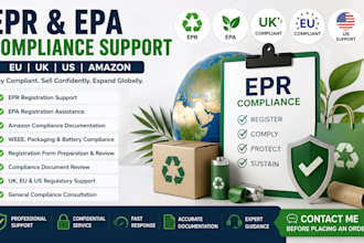 handle epr, epa, cds registration in UK, US, eu, amazon sellers account setup