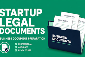 prepare essential legal documents for your startup and business