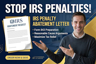draft your irs penalty abatement letter, form 843, reasonable cause request