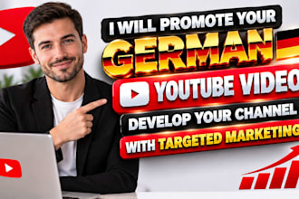 promote your german youtube video, develop your channel with targeted marketing