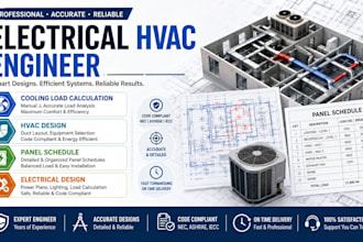 provide hvac design, cooling load calculation, electrical design and panel