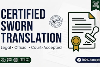 provide certified sworn translation for legal and official documents