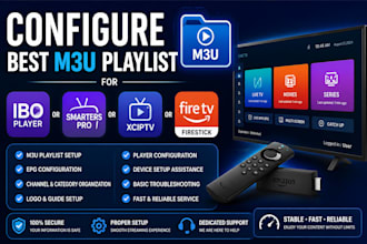 configure best m3u playlist for ibo palyer or smaters pro, xciptv, firestick