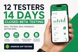 provide 12 testers for 14 days closed testing beta testing android app testing