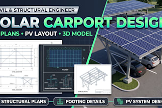 design solar carport, canopy pv system, structural plans and 3d layout