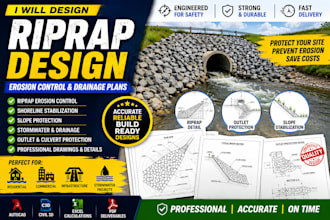 design riprap erosion control, shoreline stabilization and drainage plans