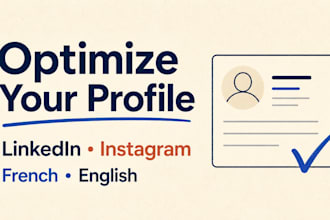 optimize your linkedin profile or instagram bio in french or english