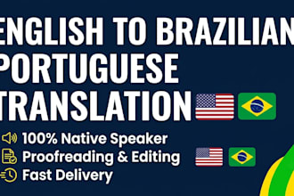 translate english to brazilian portuguese and proofread