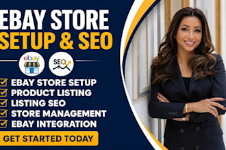 set up your ebay store, integrate products, create listings and optimize SEO