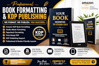 do book formatting, kdp book publishing, paper back, kindle ebook formatting