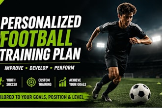 create a personalized football training plan