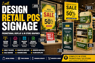 design retail pos signage, promotional display and in store graphics