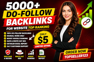 create 5000 dofollow backlinks for top ranking