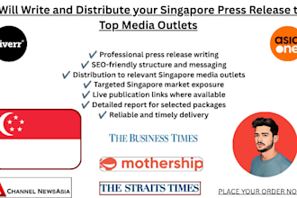 write and distribute your singapore press release to top media outlets
