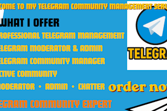manage your telegram community as moderator, admin and professional chatter