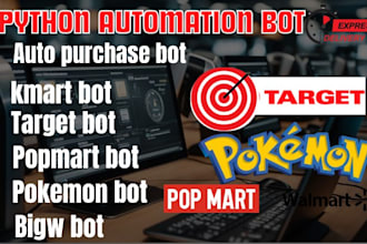 purchase items bot, whatnot stream bot, kmart bot, pokemon card bot