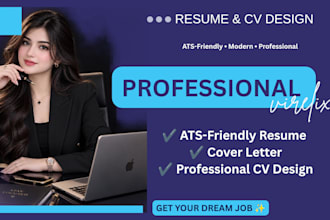 design a professional ats friendly resume and CV