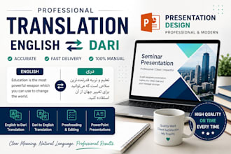translate english to persian, pashto and opposite and creating presentation