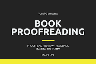 proofread your book provide detailed feedback
