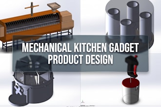 design kitchen gadget, dispensers, presses and grinders 3d cad mechanical design